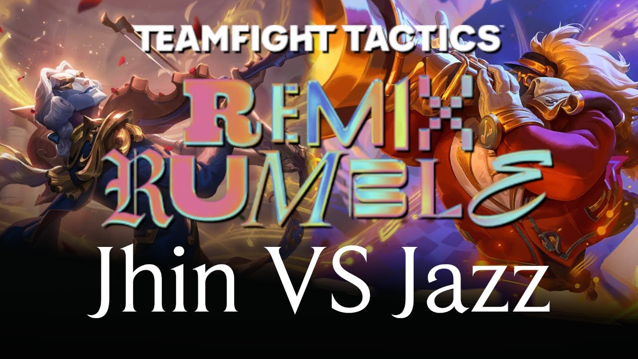 TFT Set 10 Remix Rumble Music - Jhin VS Jazz