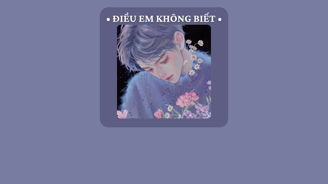 [Vietsub+Pinyin] Điều em không biết - Wifi Oai Oai
