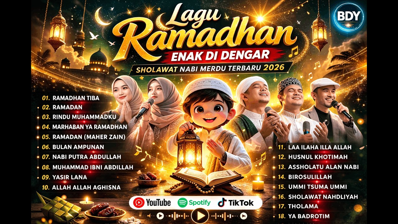 LAGU RAMADHAN TERBARU 2026 SPESIAL | RAMADHAN TIBA & RINDU MUHAMMADKU | ALBUM SHOLAWAT TERBAIK