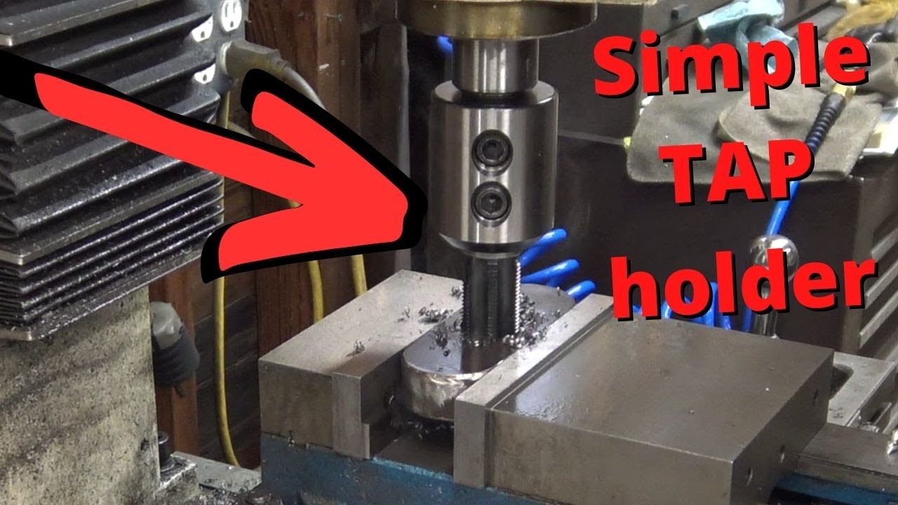 TAP Driver Build - A holder to Use taps in a MILLING MACHINE! - Instructional build from Wide Vision