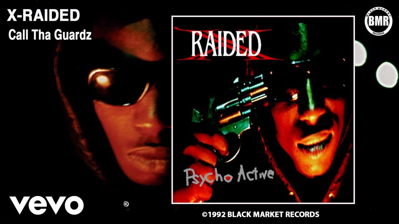 X-Raided - Call The Guardz (Official Audio - Explicit)