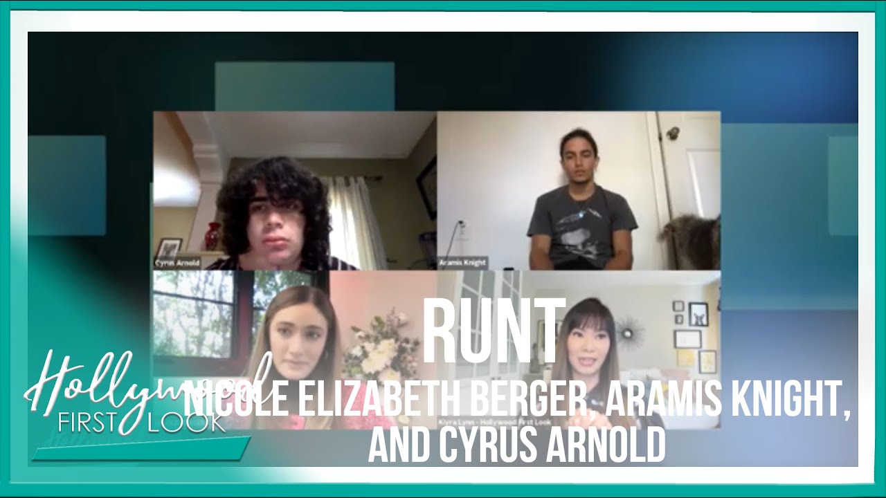 RUNT (2021) | Nicole Elizabeth Berger, Aramis Knight, and Cyrus Arnold chat with Kiyra Lynn
