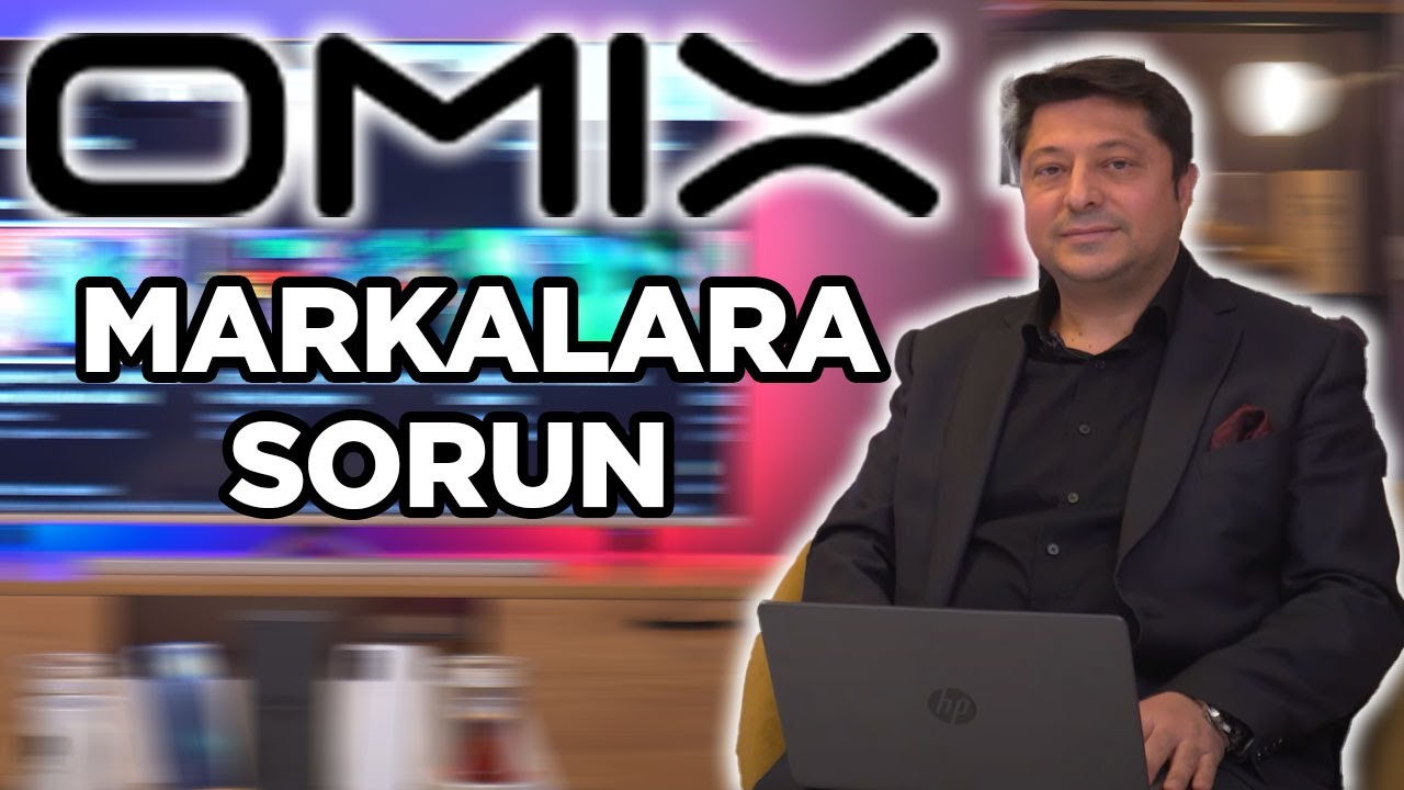 Markalara Sorun: OMIX | Muzaffer Gölcü