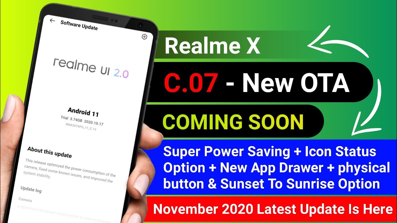 Realme X New C.07 Update Upcoming Top Latest Features & Released Date
