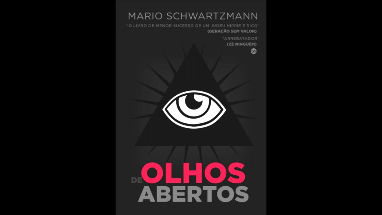 DE OLHOS ABERTOS  -Mario Schwartzmann Audiobook Completo ATUALIZADO!
