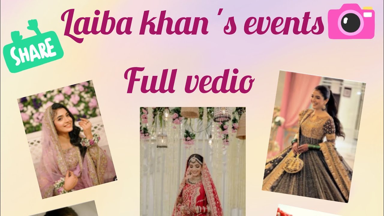 Laiba khan wedding events #pakistani#wedding#viral#full video #laiba khan#jawad#events#beautifull