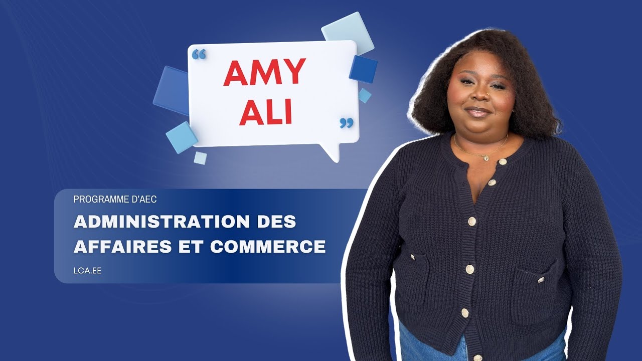 Comment l’Administration des affaires et commerce à Collège Canada a transformé mon avenir !