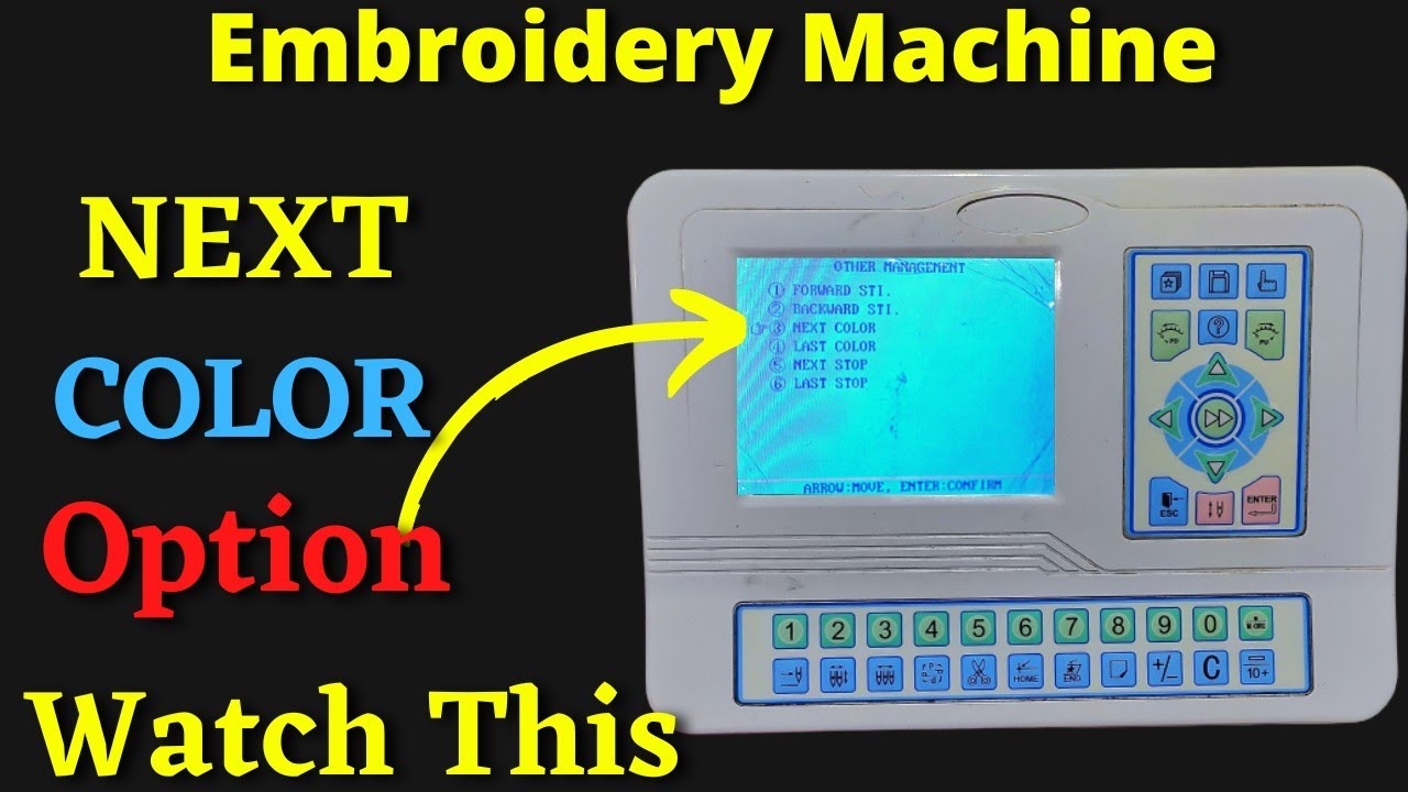 Embroidery machine | New Video NEXT COLOR Option वाला वीडियो हिंदी में 🔥🔥