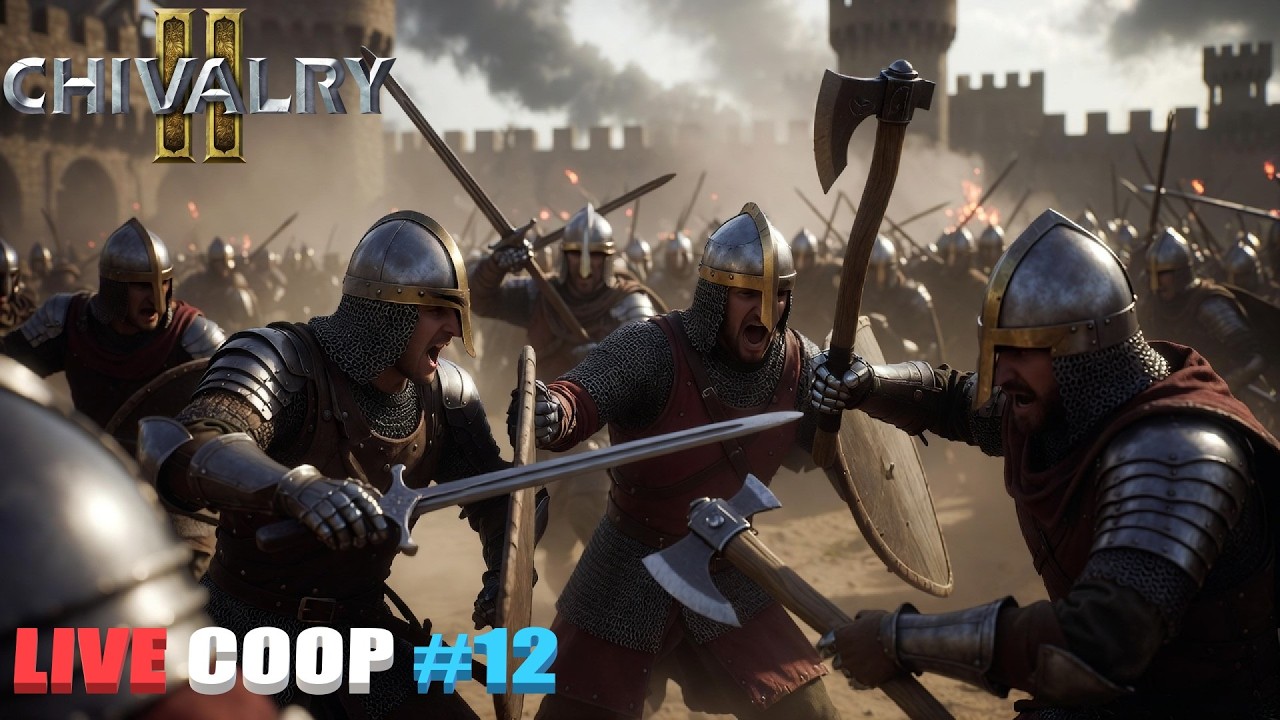 Chivalry 2 - Coop Live - #12