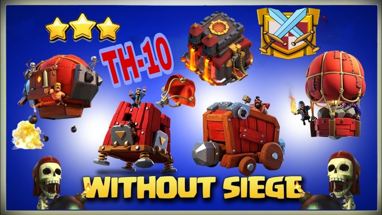 Th-10 no siege machine 3 ⭐ strategy 😱😱