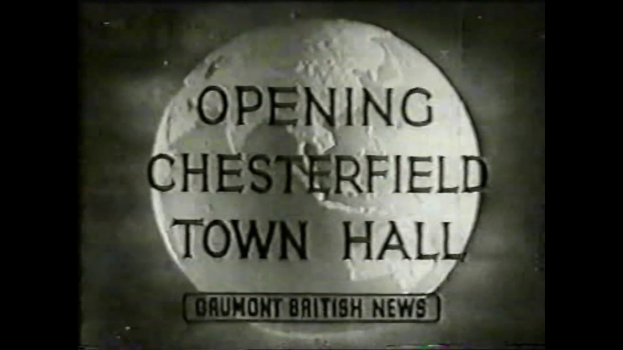 Opening of Chesterfield Town Hall 1938