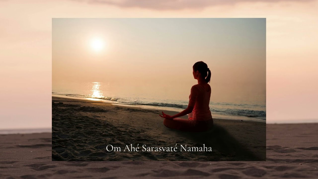 Om Ahé Sarasvaté Namaha