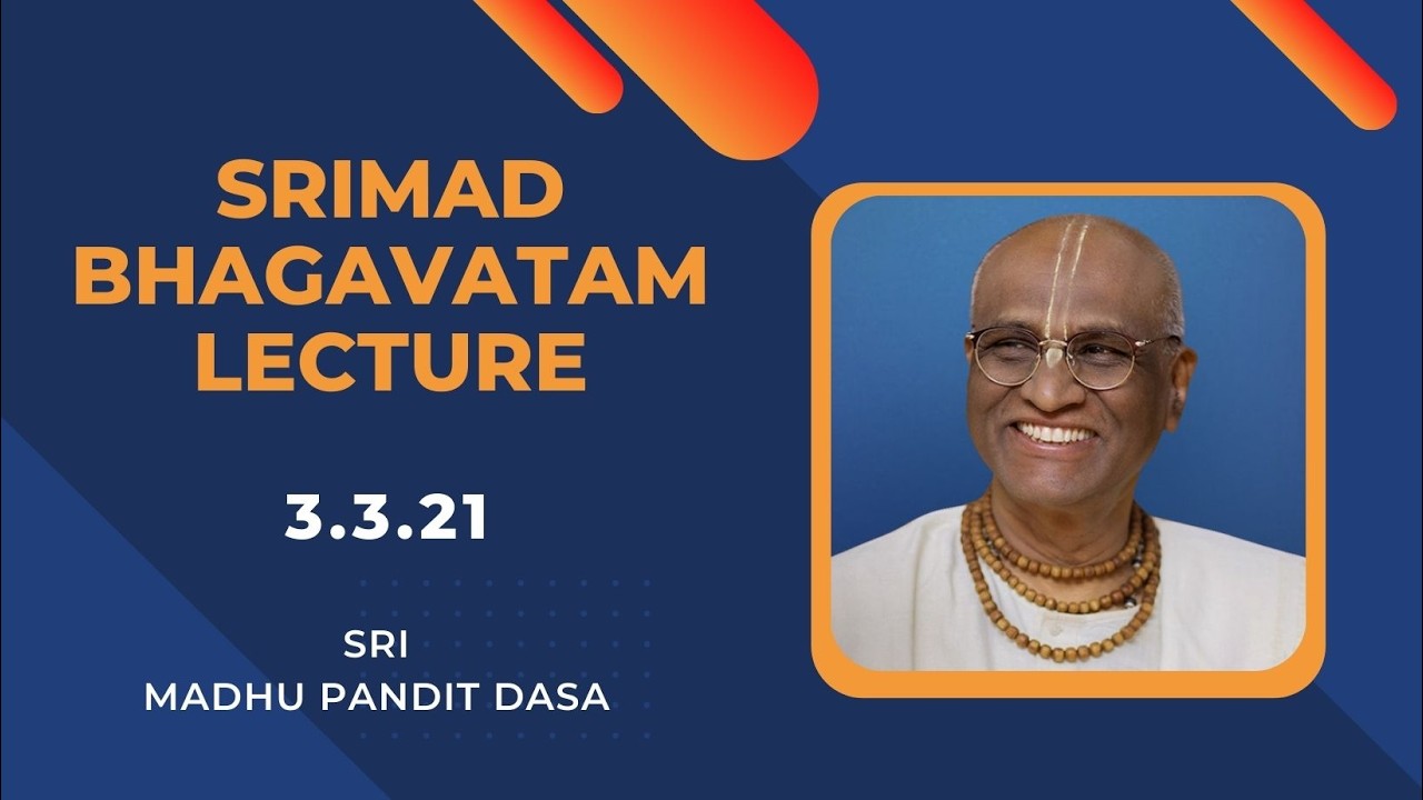 SB 3.3.21 | Shri Madhu Pandit Dasa  | Vrindavan Chandrodaya Mandir.