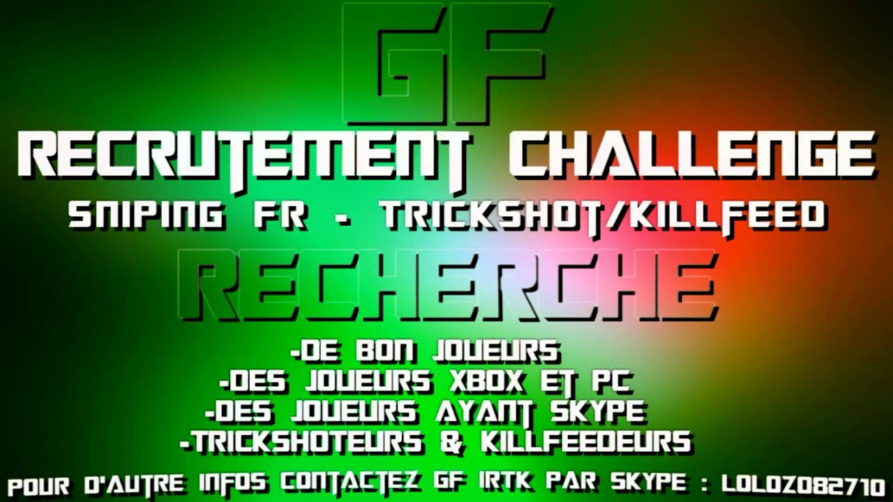 Recrutement Challenge - GF - Sniping FR