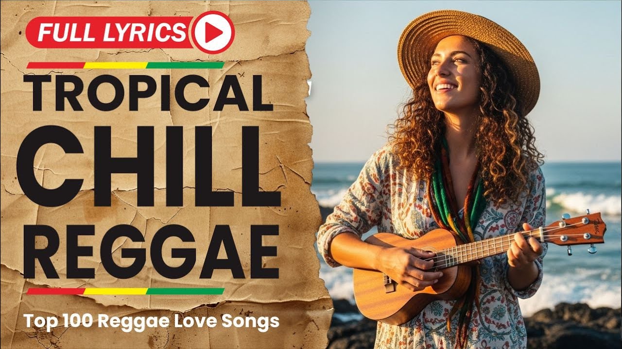 Reggae Love Anthems 2026 With Lyrics
