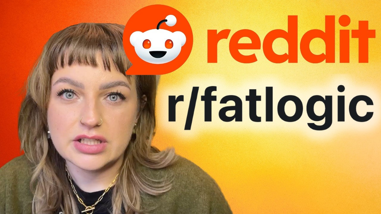 Ex-Fat Activist Reacts to Wild “Fat Logic” Reddit Takes