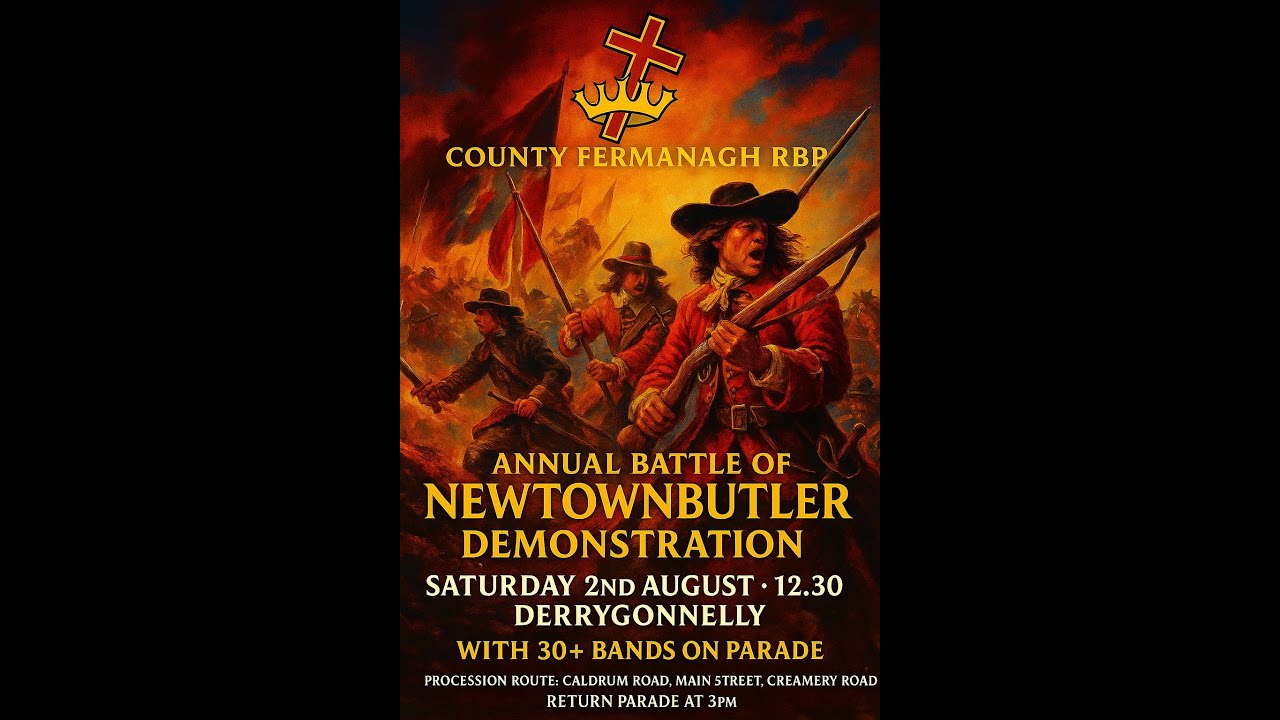 Country Fermanagh RBP Annual Battle Of Newtownbutler in Derrygonnelly (Full Parade) 02/08/25