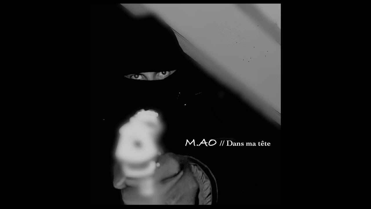 M.AØ - DANS MA TÊTE 