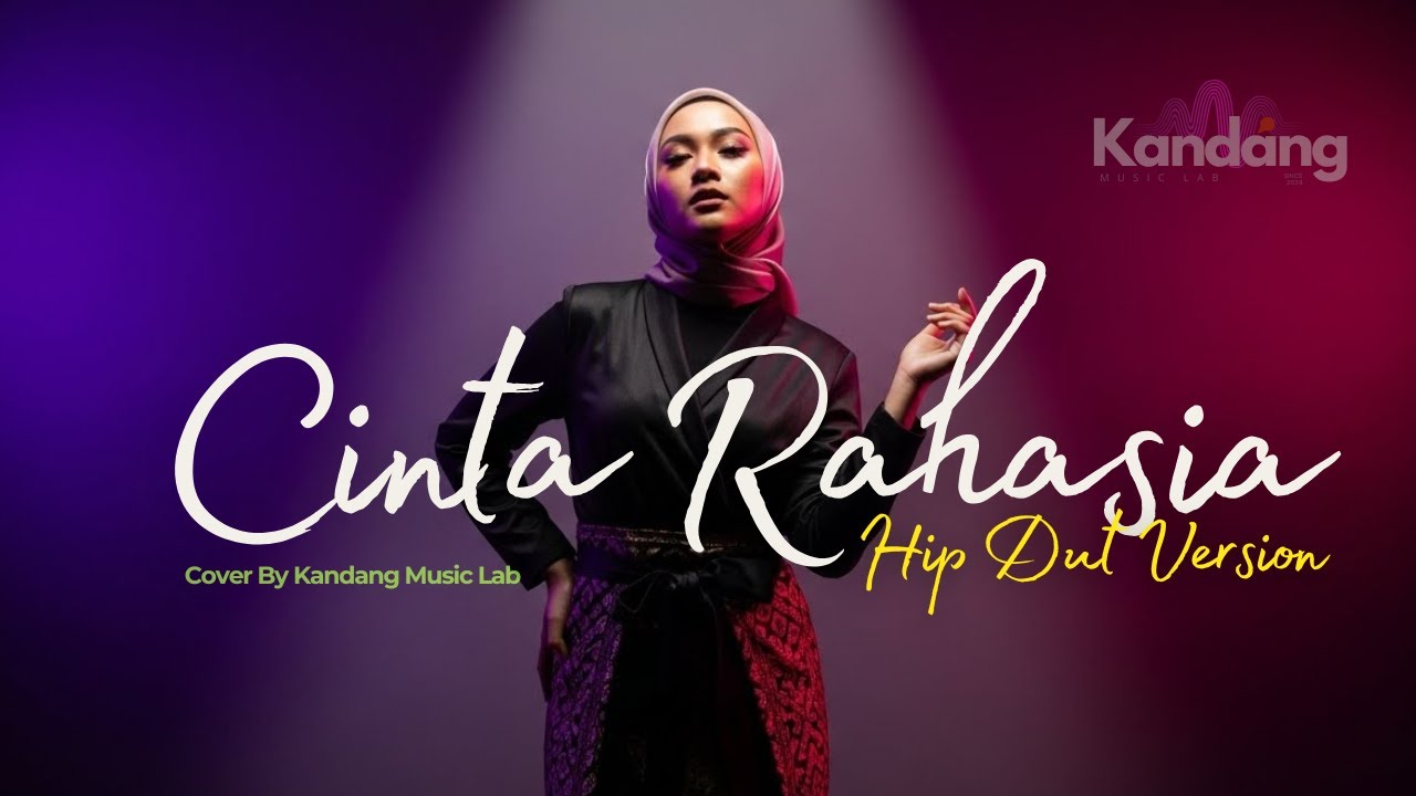 💫 CINTA RAHASIA – ELVY SUKAESIH – HIP DUT VERSION - COVER BY KANDANG MUSIC LAB
