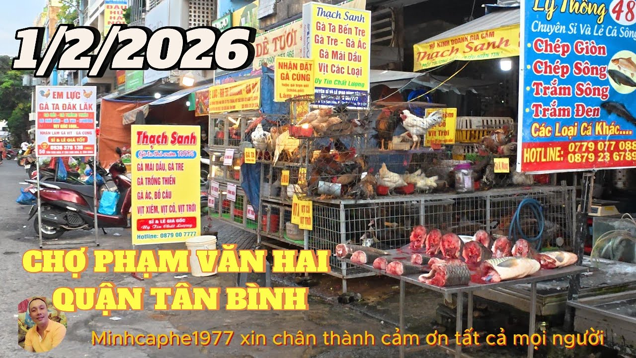 CHỢ PHẠM VĂN HAI ( chợ ông tạ xưa )..QUẬN TÂN BÌNH...1/2/2026