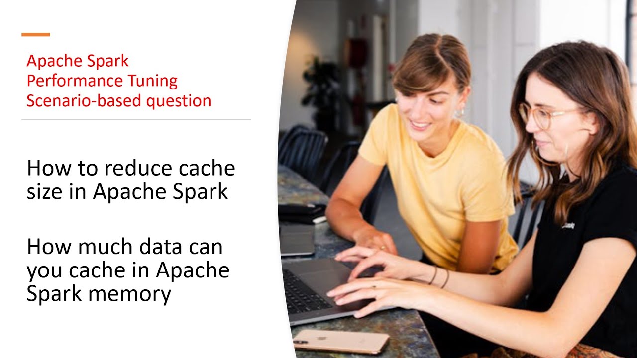 How to reduce cache size in Apache Spark | How much data can you cache in Apache Spark memory