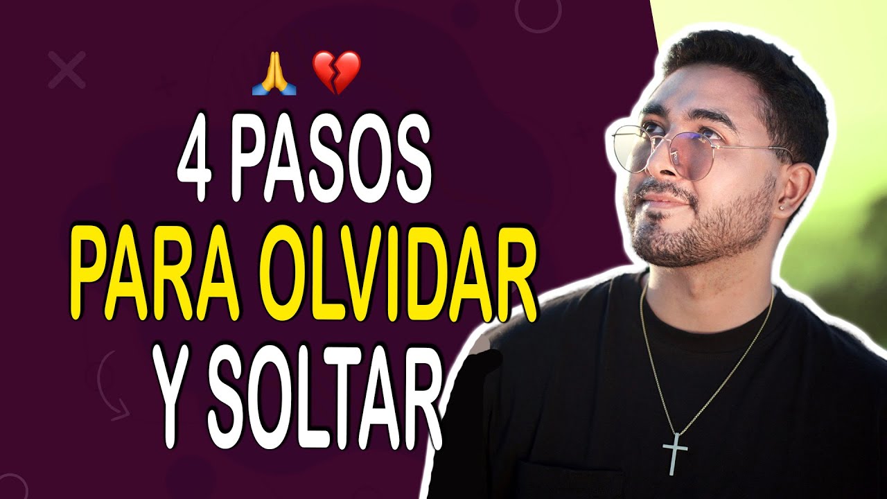 C&Oacute;MO OLVIDAR A ALGUIEN PARA SIEMPRE 🙏🏻💔 4 Pasos para superar un amor que no funciono | EN VIVO