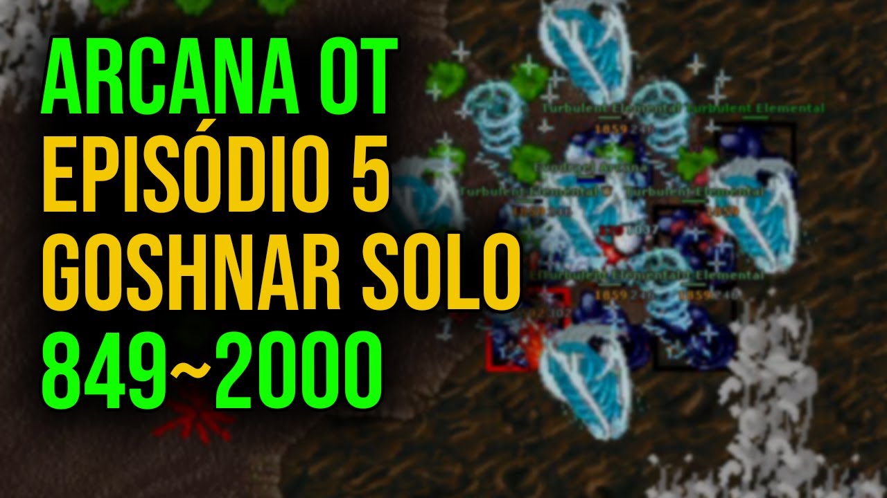 ARCANA OT 🟡 LEVEL 849 de 2000 - Epis&oacute;dio 5