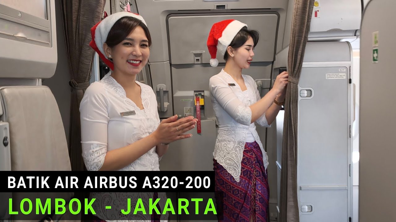 Batik Air Lombok - Jakarta, Terbang dengan Pesawat Airbus A320-200