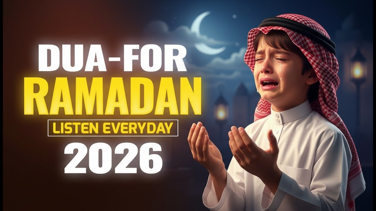 Ramadan 2026 Powerful Dua | Heart-Melting Dua for Forgiveness, Rizq & Endless Barakah