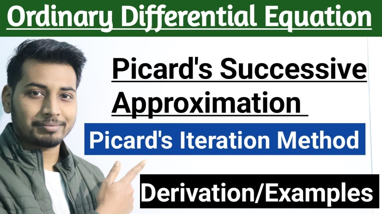 Picard's iteration Method | Picard's Successive Approximation for IVP |ODE | Msc maths | RU maths