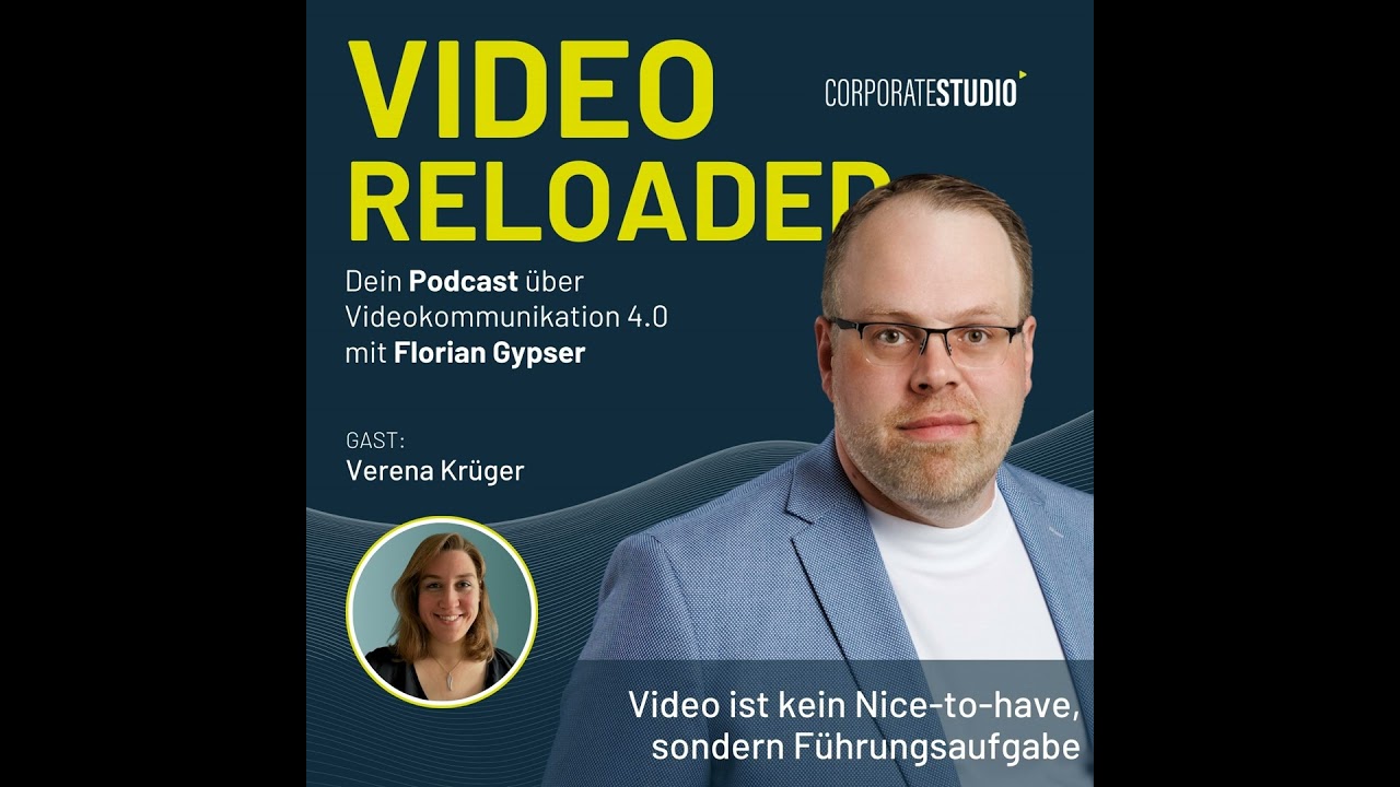 #208 - Verena Krüger: Video ist kein Nice-to-have, sondern Führungsaufgabe