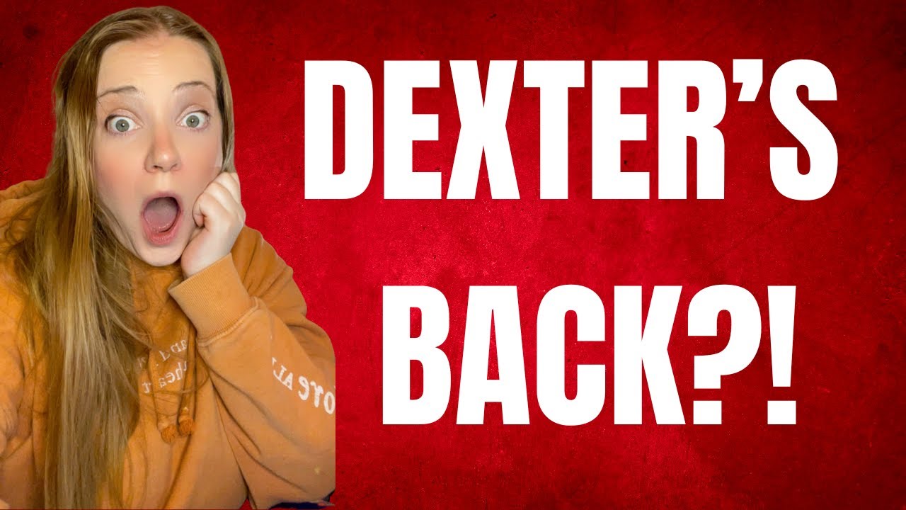 Dexter Universe Deep Dive LIVE: New Blood, Original Sin & Resurrection Explained