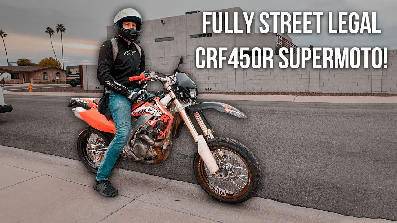 CRF450R Supermoto Gets Street Legal Conversion!