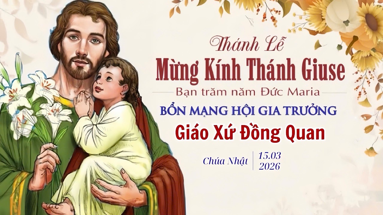 HỘI GIA TRƯỞNG GIÁO XỨ ĐỒNG QUAN GIÁO PHẬN THÁI BÌNH Mừng kính Thánh Giuse quan thầy bổn mạng