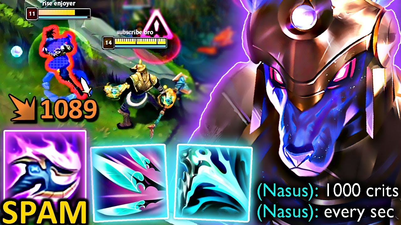 Nasus can SPAM Q every 0,5 SEC... this is RIDICULOUS