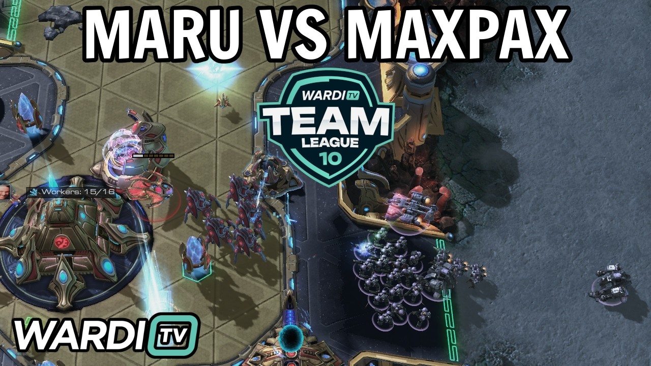 Maru vs MaxPax (TvP) -WardiTV Team League S10 [StarCraft 2]