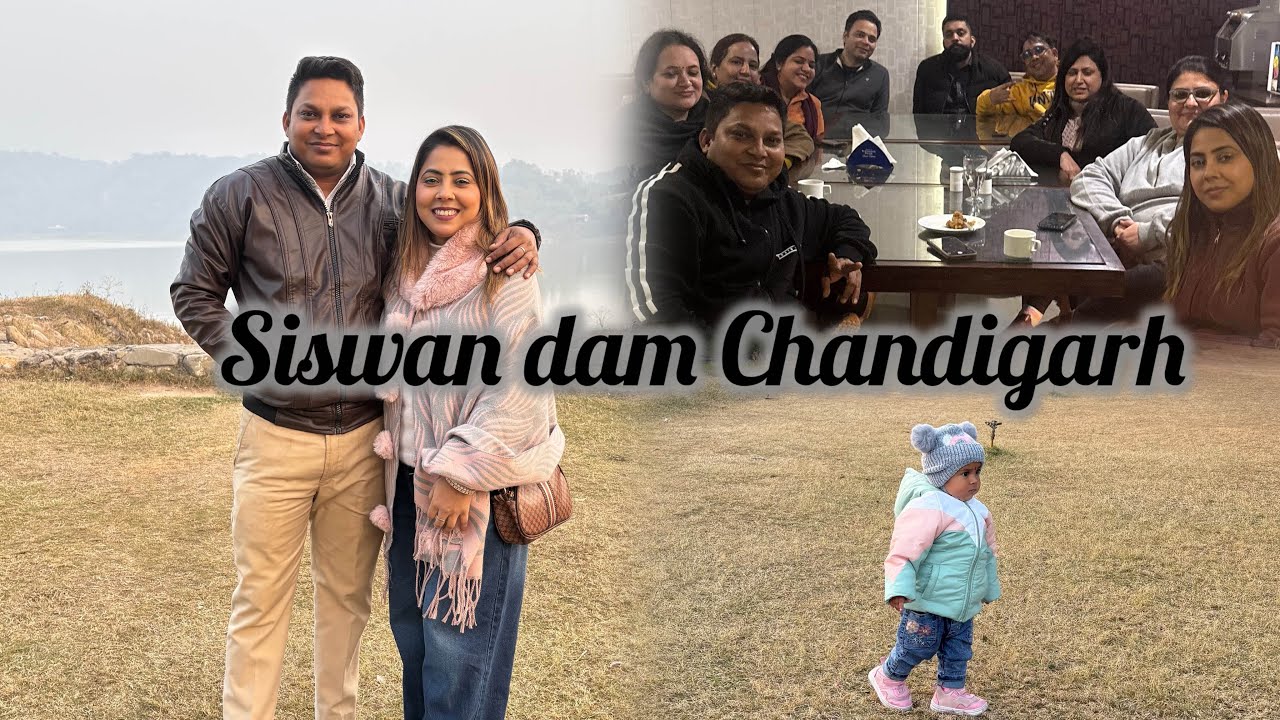 Siswan dam chandigarh / beti ne kiya bada hi pareshan #chandigarh #travelvlog 