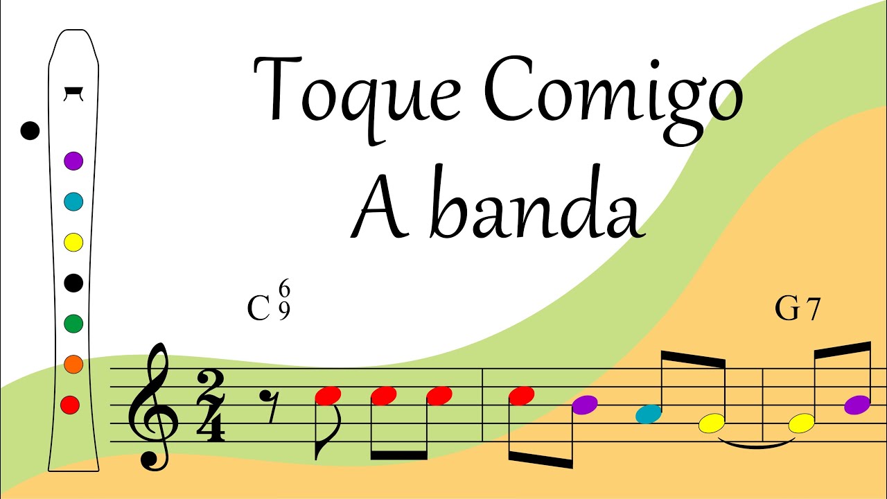 A banda – Toque Comigo – Flauta doce