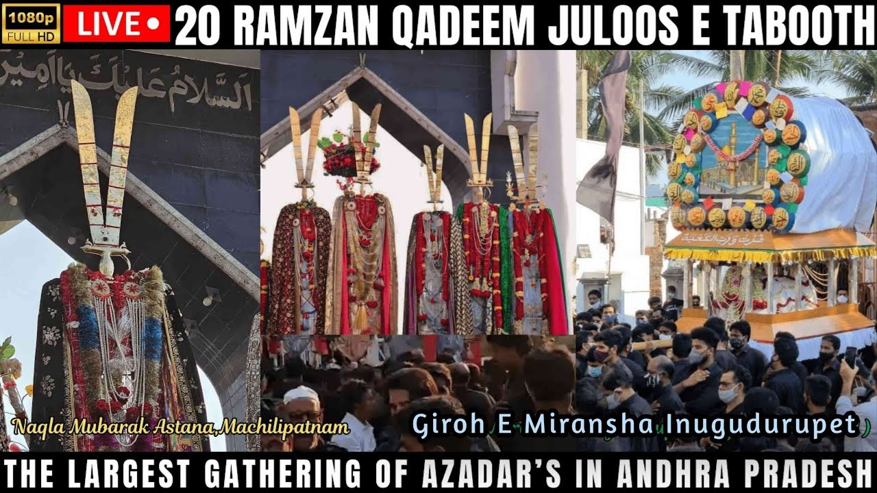 Live HD | 20 Ramzan | Qadeem Juloos  | Tabooth E Imam Ali a.s | Naqla Mubarak Astana