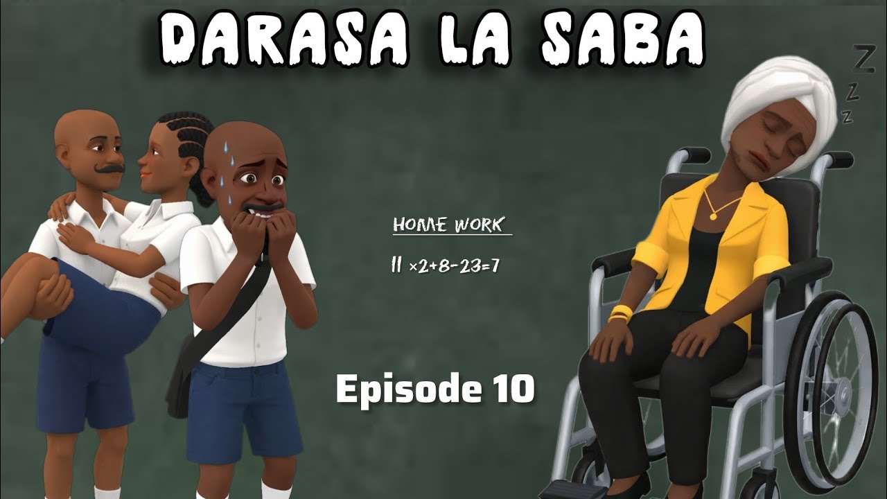 DARASA LA SABA |Episode 10|