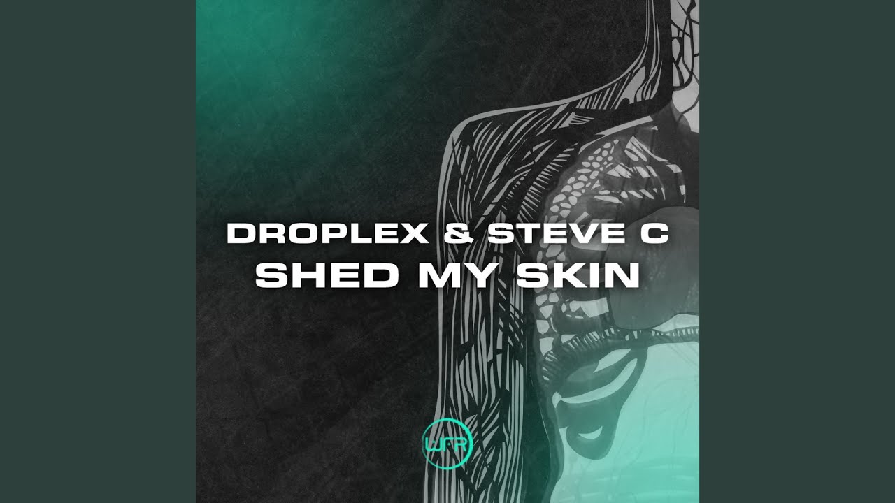 Shed My Skin (Original Mix)