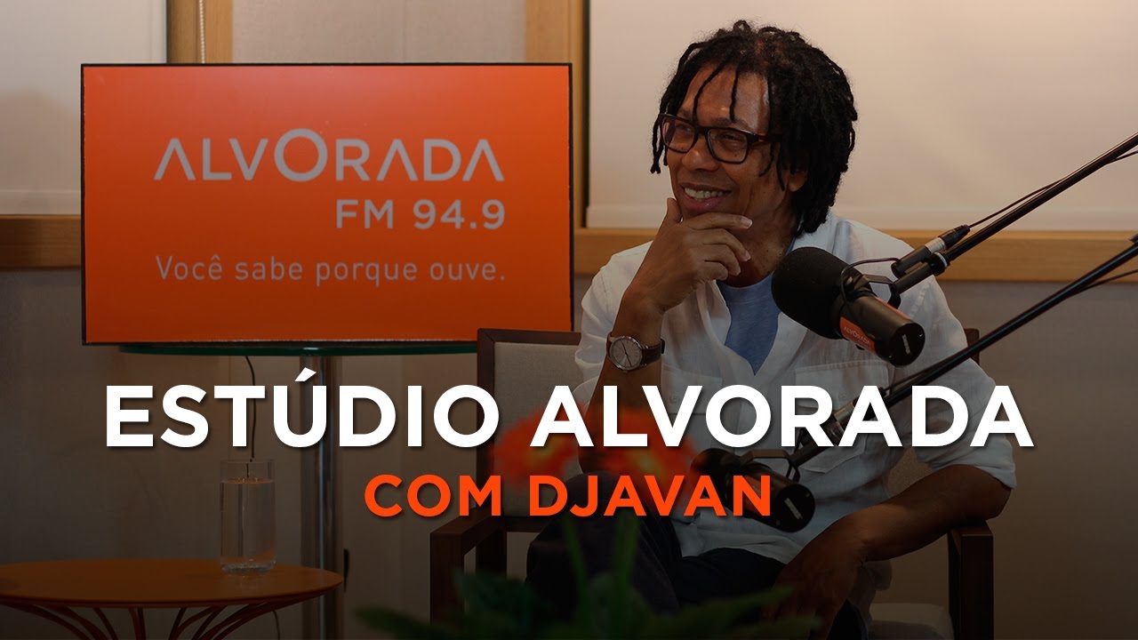 Estúdio Alvorada  apresenta: Djavan