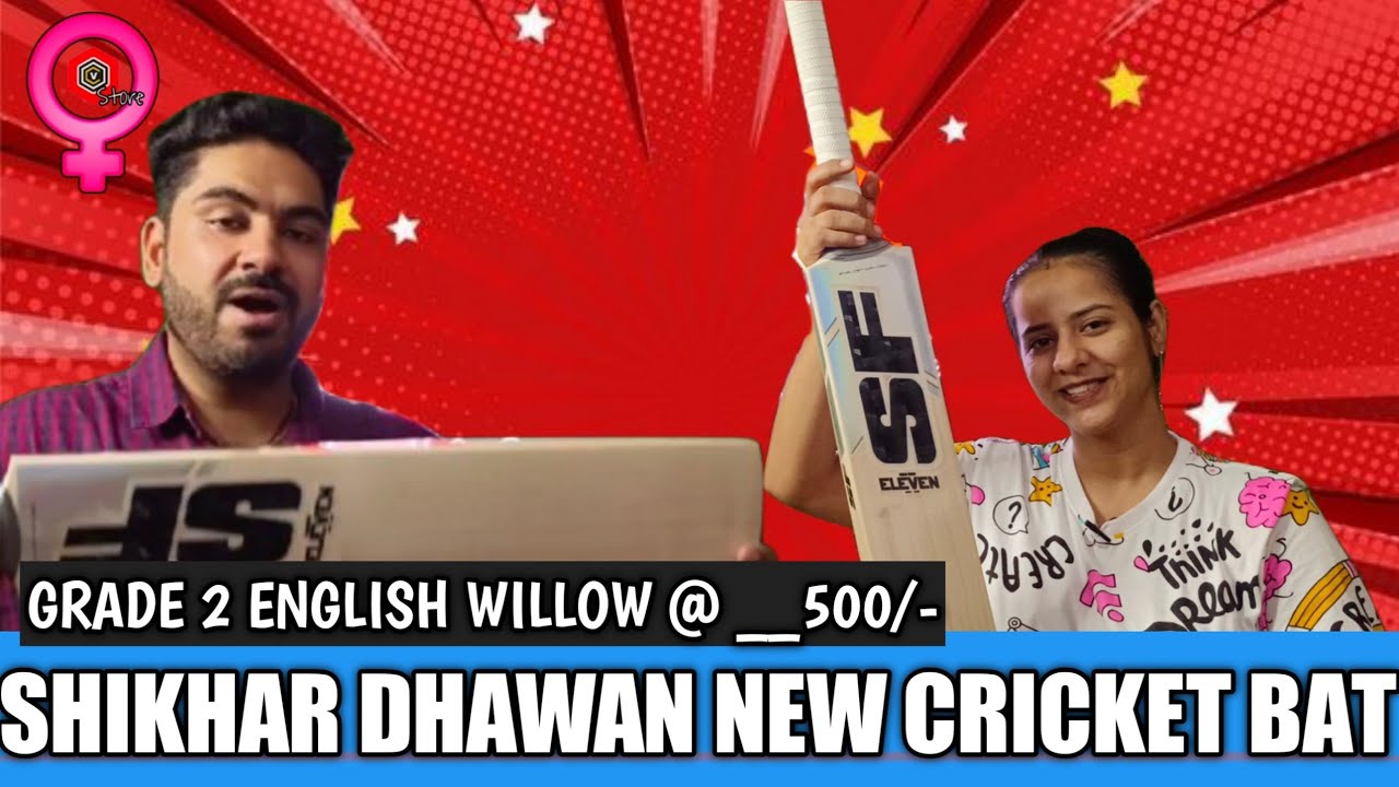Shikhar Dhawan New Cricket Bat By SF