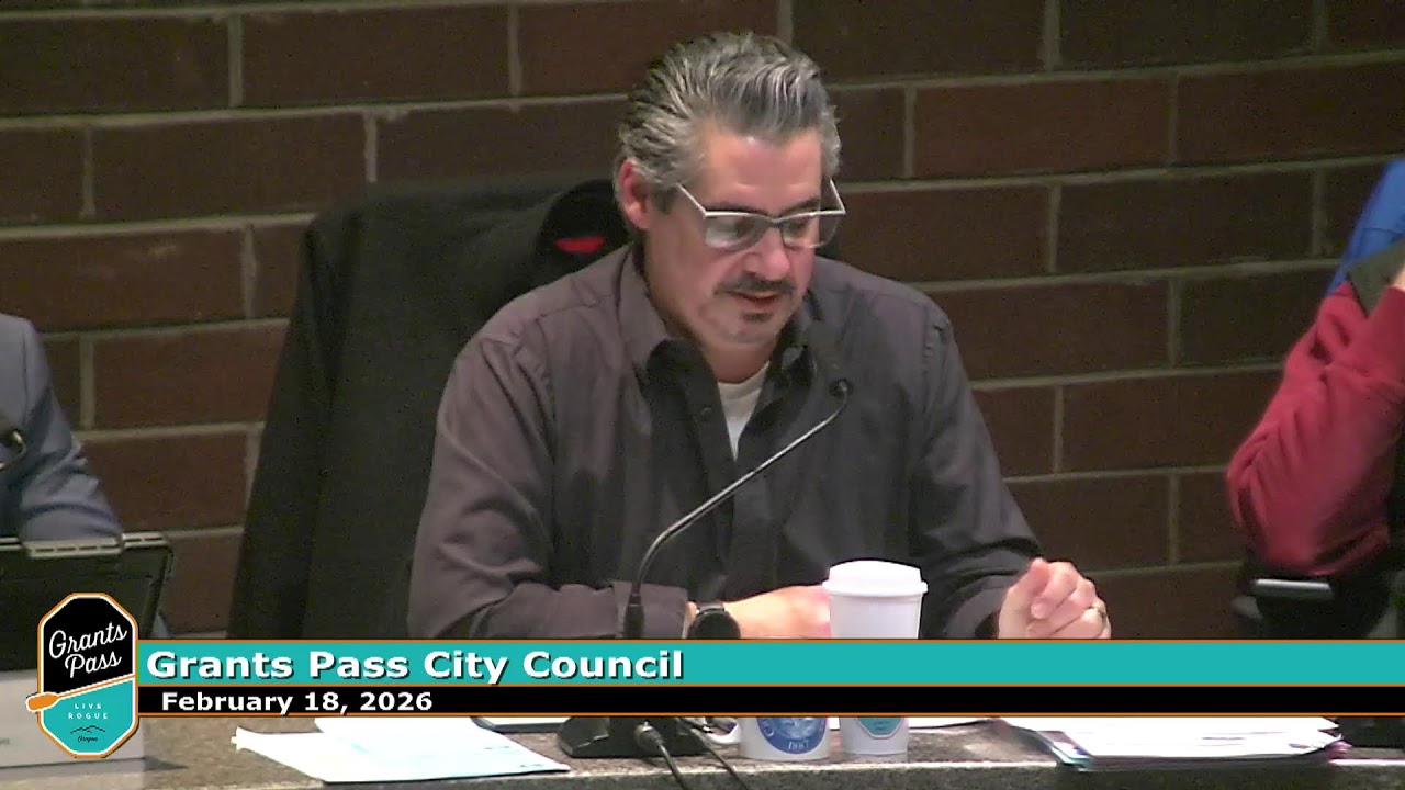 City of Grants Pass City Council Meeting February 18, 2026