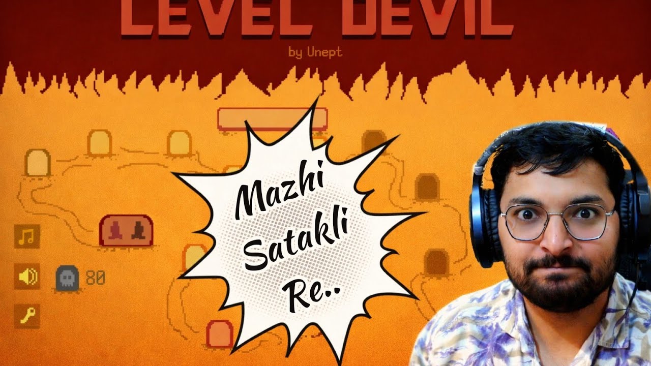 Level Devil | Fun | Troll Game | HIndi Marathi Gameplay