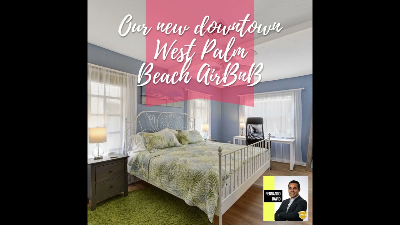 Our new downtown West Palm Beach AirBnB