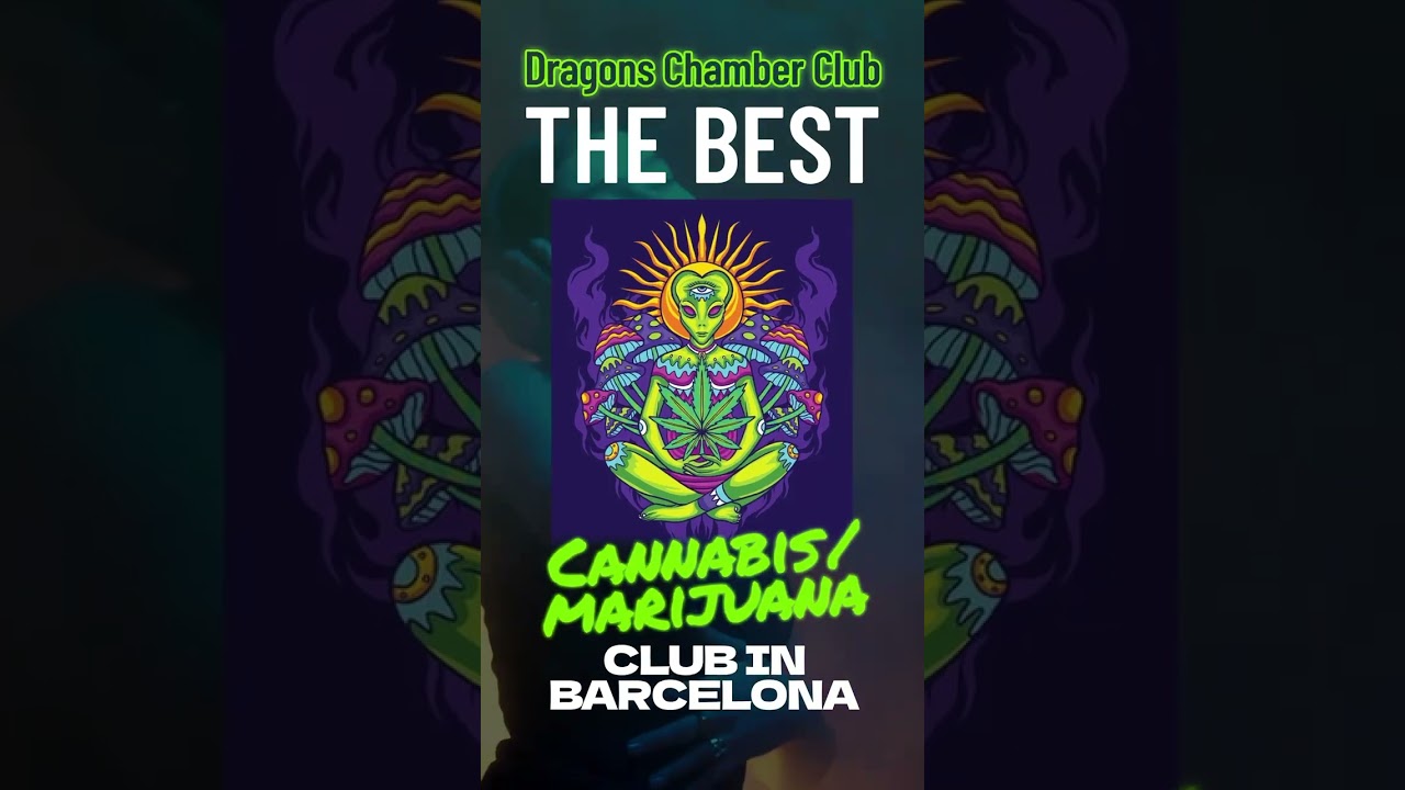 Dragons Chamber Club &mdash; The Best Cannabis / Marijuana Club in Barcelona