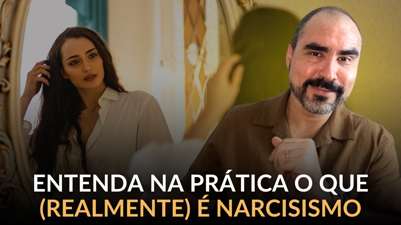NARCISISMO NÃO É DOENÇA | Dr. Lucas Nápoli