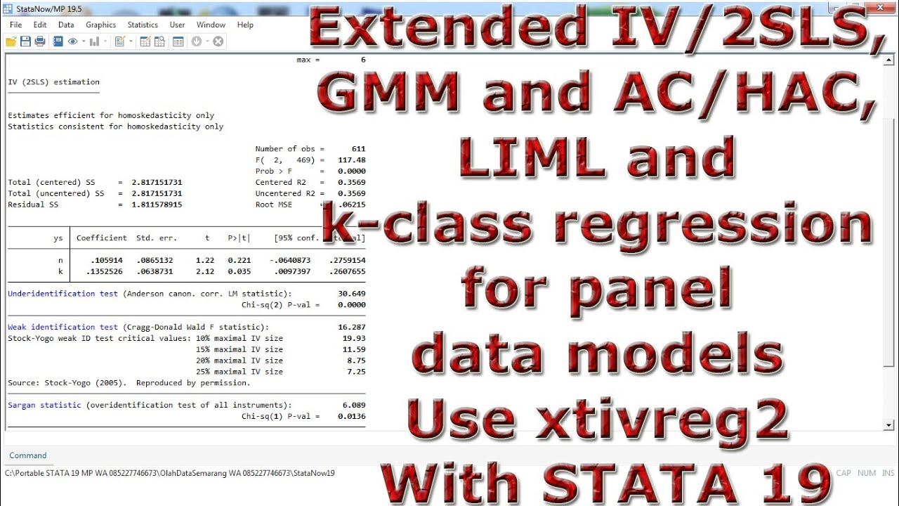 Extended IV or 2SLS, GMM & AC or HAC, LIML & k class regression panel data models xtivreg2 STATA 19