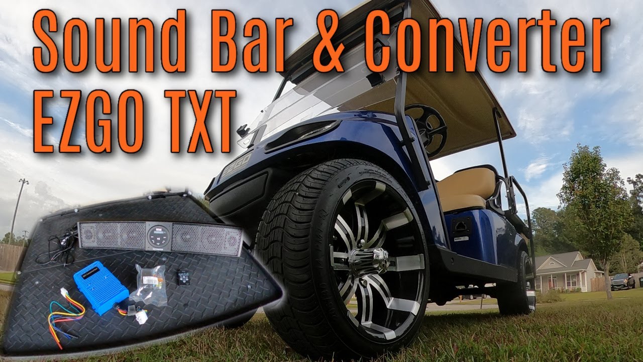 How To Install Bluetooth Boss Sound Bar & 48v - 12v DC Converter on EZGO TXT Golf Cart